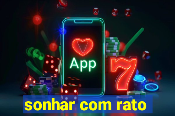 sonhar com rato